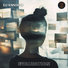 DJ VANTIGO - Evaluation
