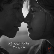 DJ VANTIGO - You & Me