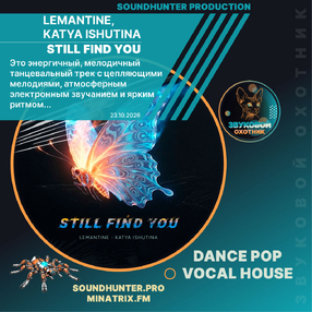 Lemantine, Katya Ishutina - Still Find You