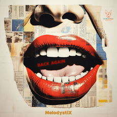 MelodystiX - Back Again