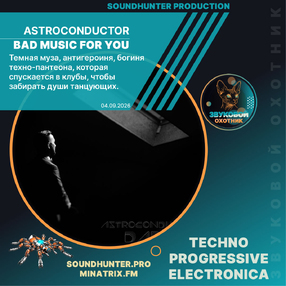 Astroconductor - Bad Music For You