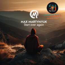 Max Martynyuk - Start over again