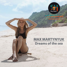 Max Martynyuk - Dreams of the Sea