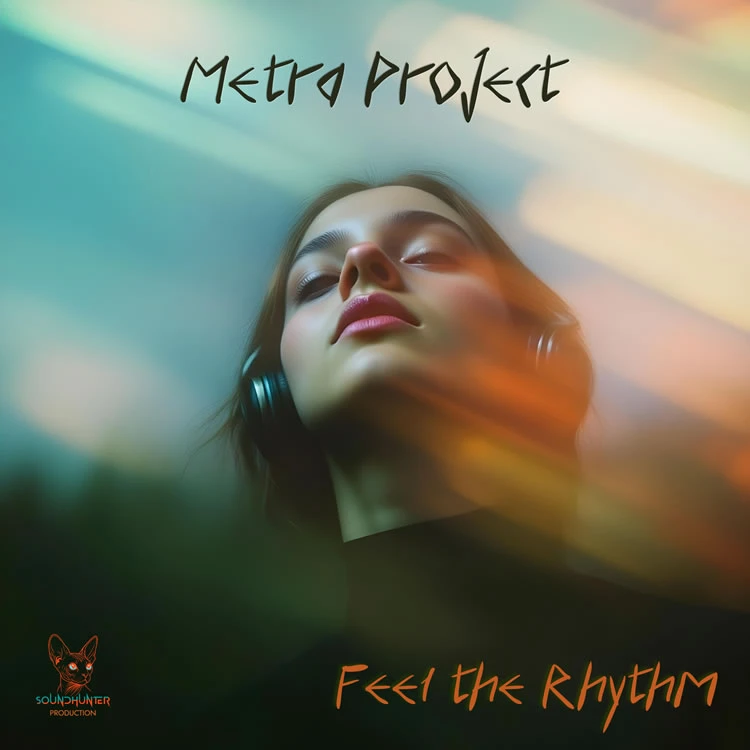 Metra Project - Feel the Rhythm