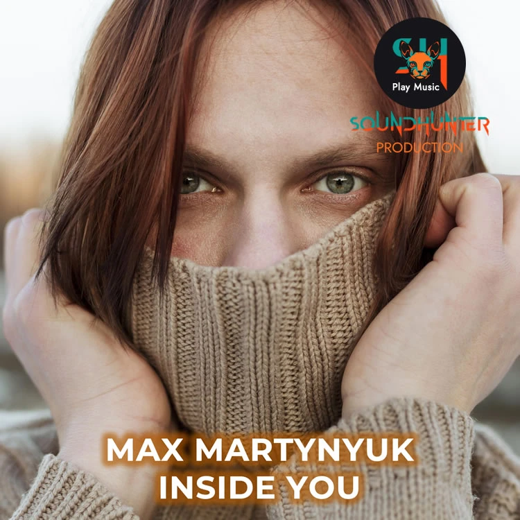 Max Martynyuk - Inside You